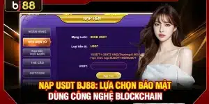 Nạp USDT BJ88