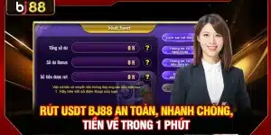 Rút USDT BJ88